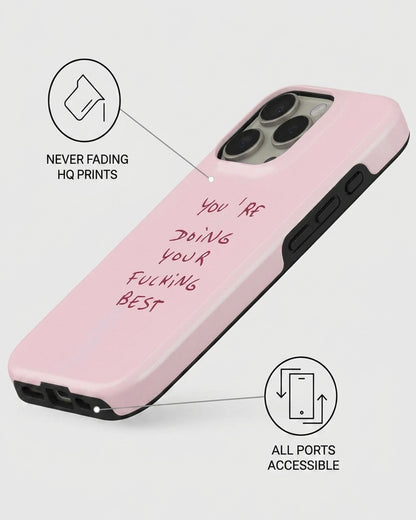 Doing Your Best Quote iPhone 16 Pro Case
