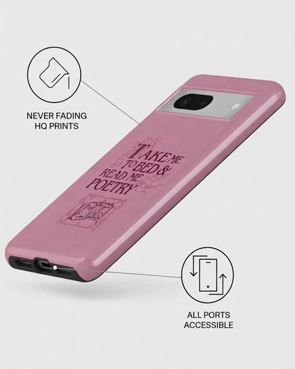 Take Me to Bed & Read Me Poetry Pink Matte Pixel 7 Case
